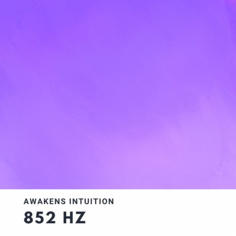 Enlightened Insight (852 Hz)