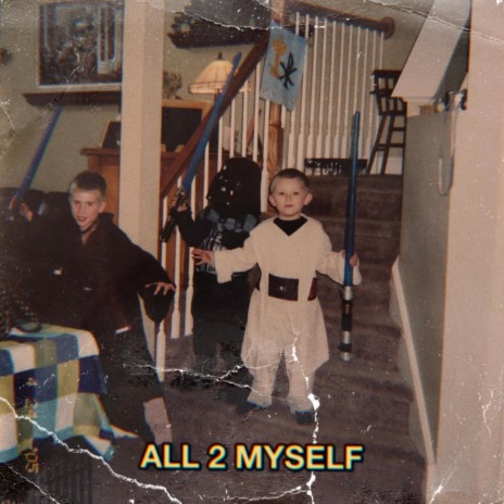 All 2 Myself ft. Youngdaville | Boomplay Music