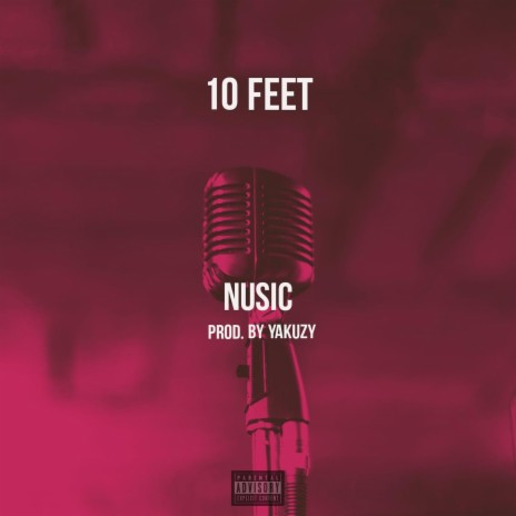10 Feet | Boomplay Music