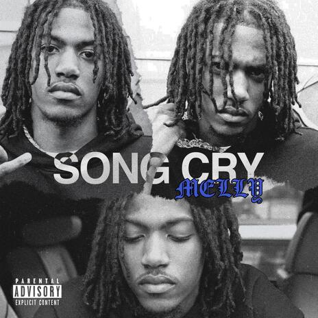 SONG CRY | Boomplay Music