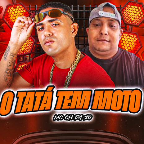 O Tatá Tem Moto | Boomplay Music