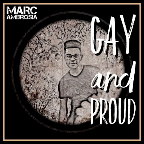 Gay and Proud | Boomplay Music