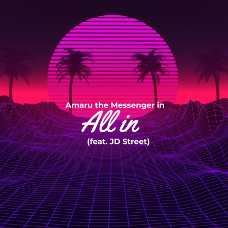 All in (feat. JD Street) | Boomplay Music