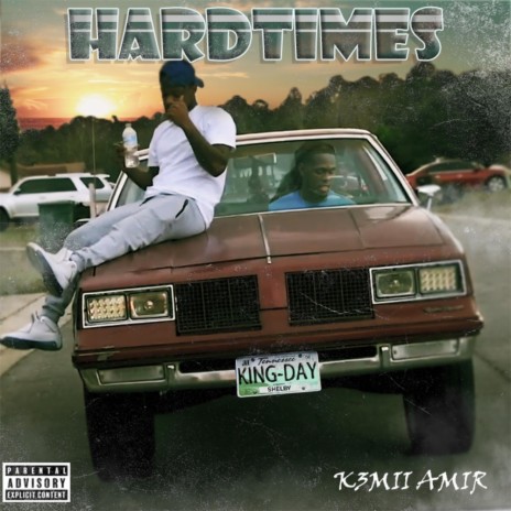 Hardtimes ft. K3mii Amir | Boomplay Music