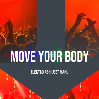 Move Your Body