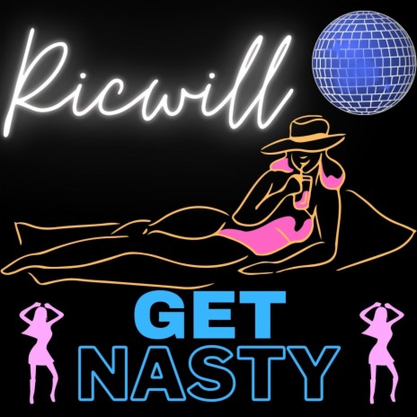 Get NASTY | Boomplay Music