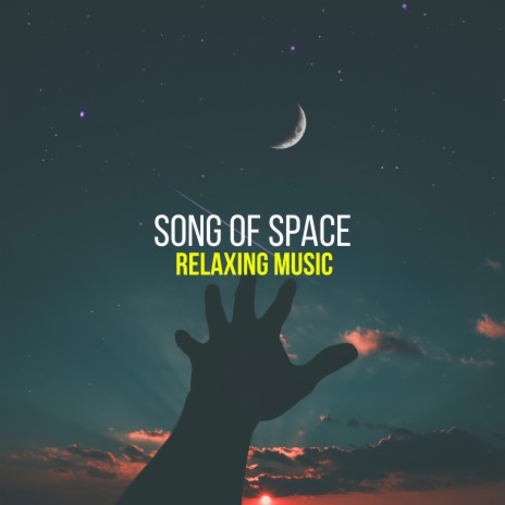 Song of Space | Boomplay Music