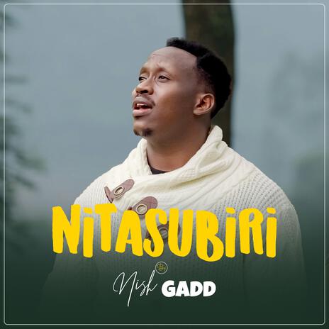 Nitasubiri | Boomplay Music