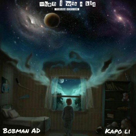 When I Was a Kid ft. kapo li | Boomplay Music