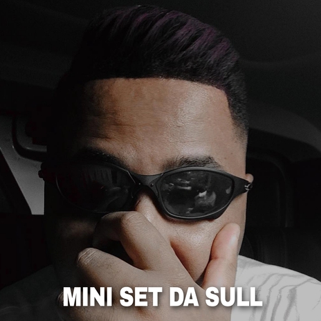 Mini Set Da Sull ft. Dj Ryann | Boomplay Music