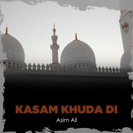 Kasam Khuda Di | Boomplay Music