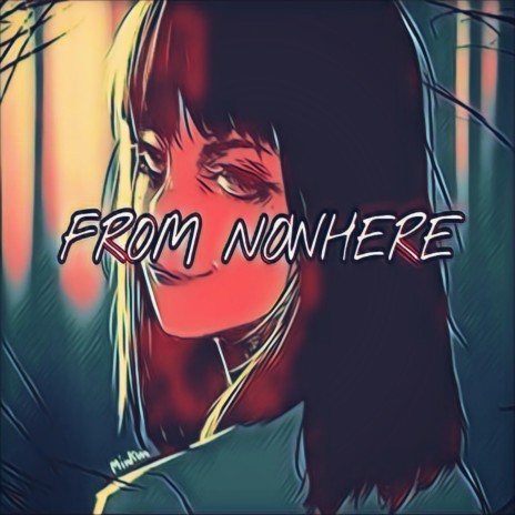 From Nowhere | Boomplay Music