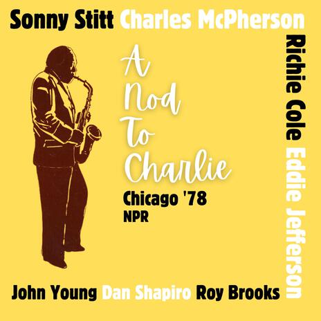 There I Go (Live) ft. Eddie Jefferson & Charles McPherson | Boomplay Music