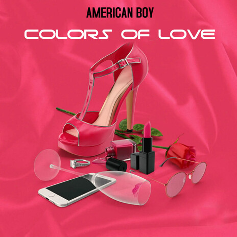Colors Of Love | Boomplay Music