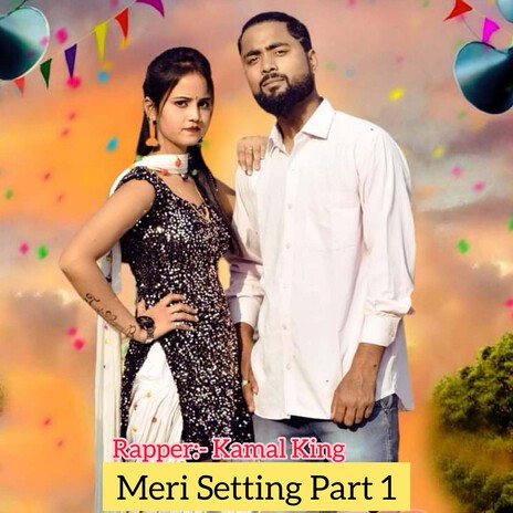 Meri Setting Part 1 | Boomplay Music