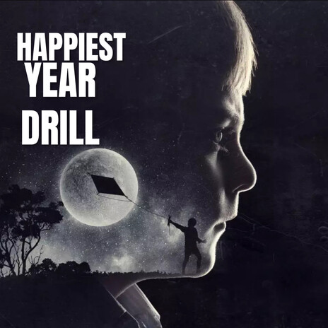 Happiest Year Drill | Boomplay Music