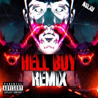 Hell Boy (Remix)
