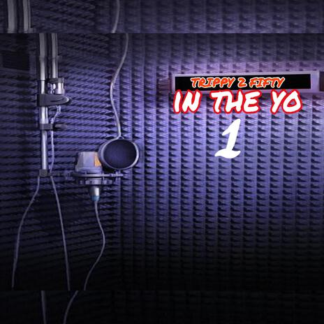 In The Yo 1 | Boomplay Music