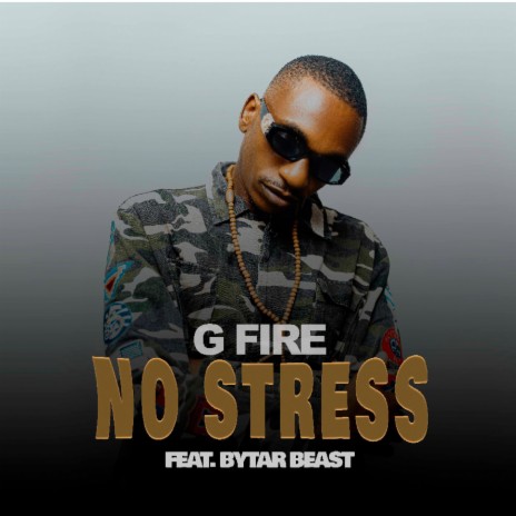 No stress ft. Bytar beast | Boomplay Music