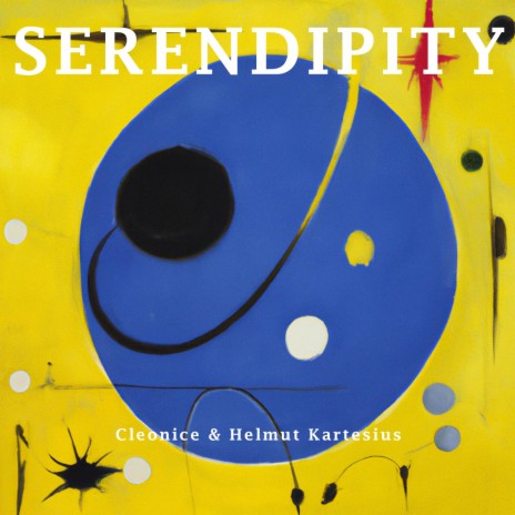 Serendipity ft. Helmut Kartesius | Boomplay Music