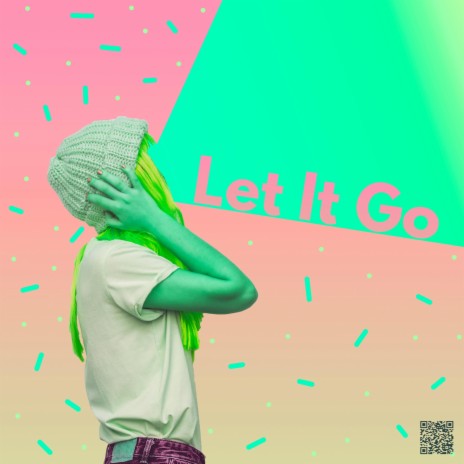 Let It Go | Boomplay Music