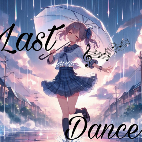 Last Dance (Normal) | Boomplay Music