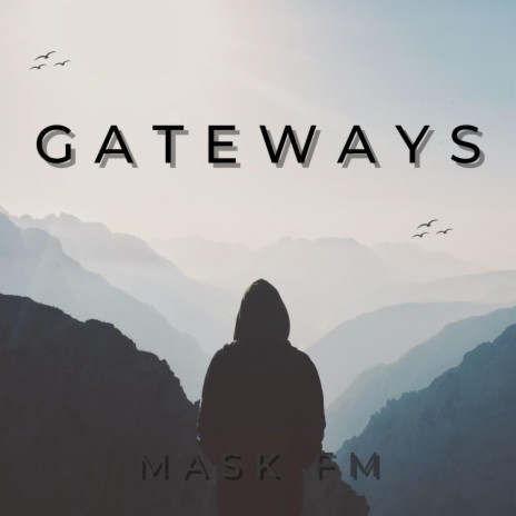 Gateways | Boomplay Music