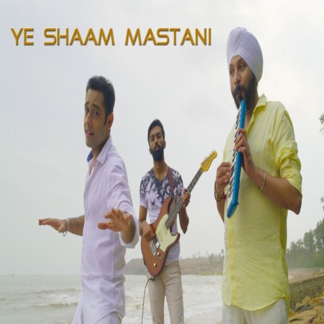 Ye Shaam Mastani | Boomplay Music