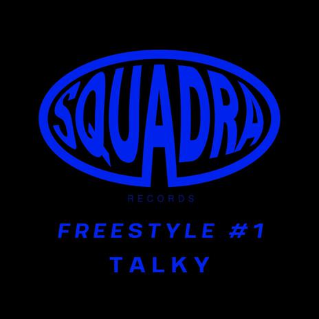 Freestyle Squadra #1 ft. Squadra Records | Boomplay Music