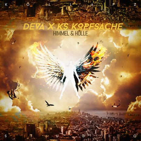 Himmel & Hölle ft. K.S.Kopfsache | Boomplay Music