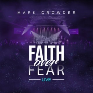 Faith over Fear (Live)
