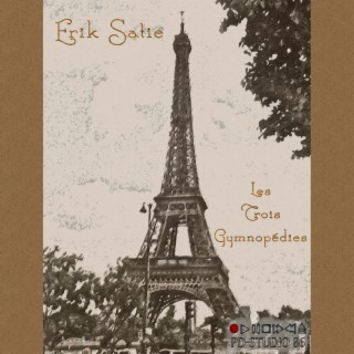 Erik Satie: Les Trois Gymnopédies