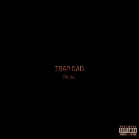 Trap Dad