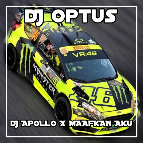 DJ APOLLO X MAAFKAN AKU REMIX | Boomplay Music