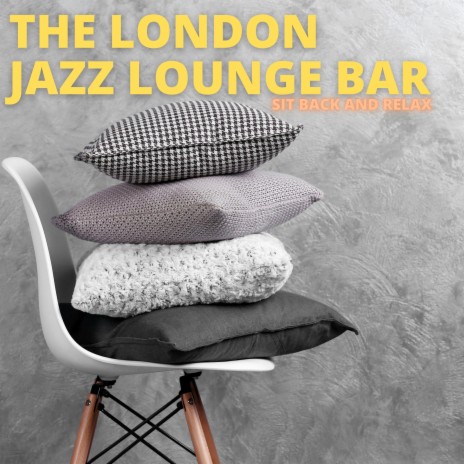 London Jazz and Relax | Boomplay Music