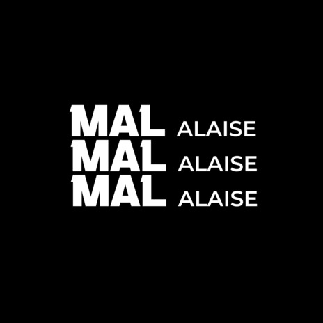 Mal Alaise ft. X-ice & Akuma | Boomplay Music