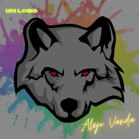 Un Lobo | Boomplay Music