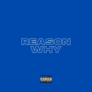 Reason Why