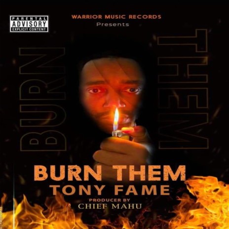 Burn Them | Boomplay Music