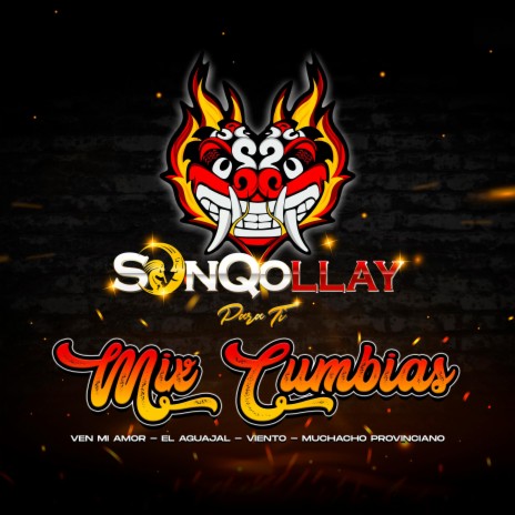 Mix Cumbias | Boomplay Music