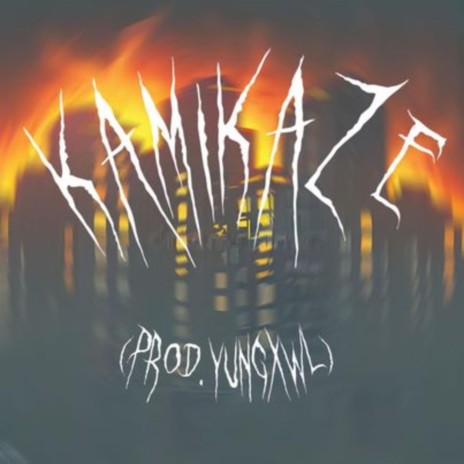 KAMIKAZE | Boomplay Music