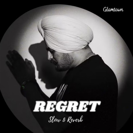REGRET (Slow & Reverb) | Boomplay Music