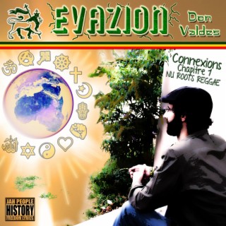 Evazion (Connexions Chap.1)