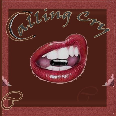 Calling Cry | Boomplay Music