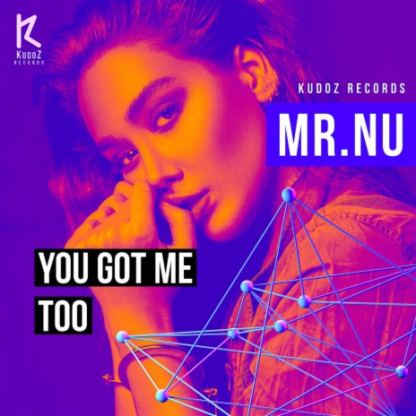 You Got Me Too (Original Mix) | Boomplay Music