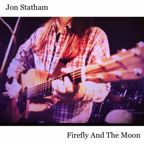 Firefly And The Moon | Boomplay Music