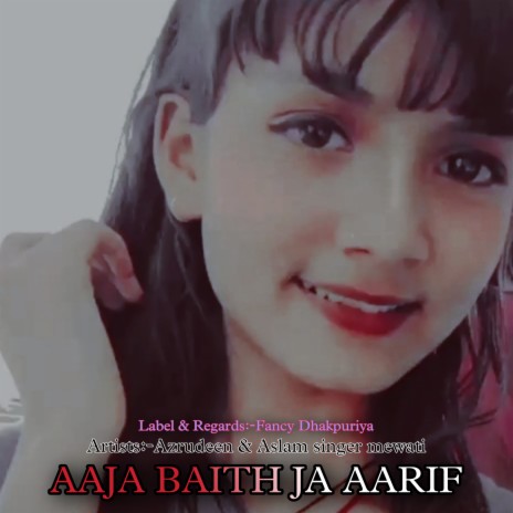 Aaja Baith Ja Aarif | Boomplay Music