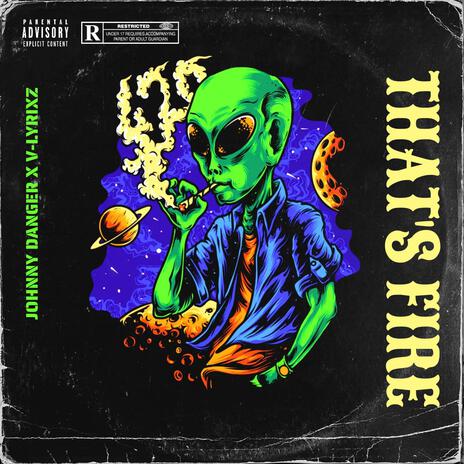 That's Fire ft. V-lyrixz | Boomplay Music