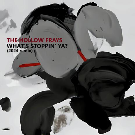 What's Stoppin' Ya? (2024 remix) | Boomplay Music