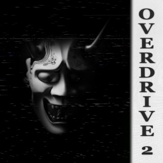 OVERDRIVE 2